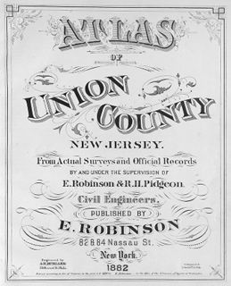 Title page. Elisha Robinson and Roger H. Pidgeon. Atlas of Union County, New Jersey: From Actual Surveys and Official Records (New York: E. Robinson, 1882) [Historic Maps Collection]. 121 pp., including maps.