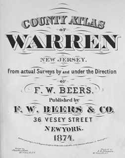 Title page. F. W. Beers. County Atlas of Warren, New Jersey: From Actual Surveys (New York: F. W. Beers & Co. . . . , 1874) [Historic Maps Collection]. 92 pp., including maps.